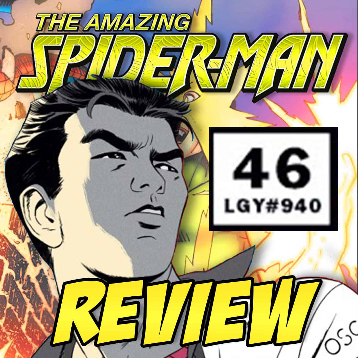 The Amazing Spider-Man (vol. 6) #46 – REVIEW