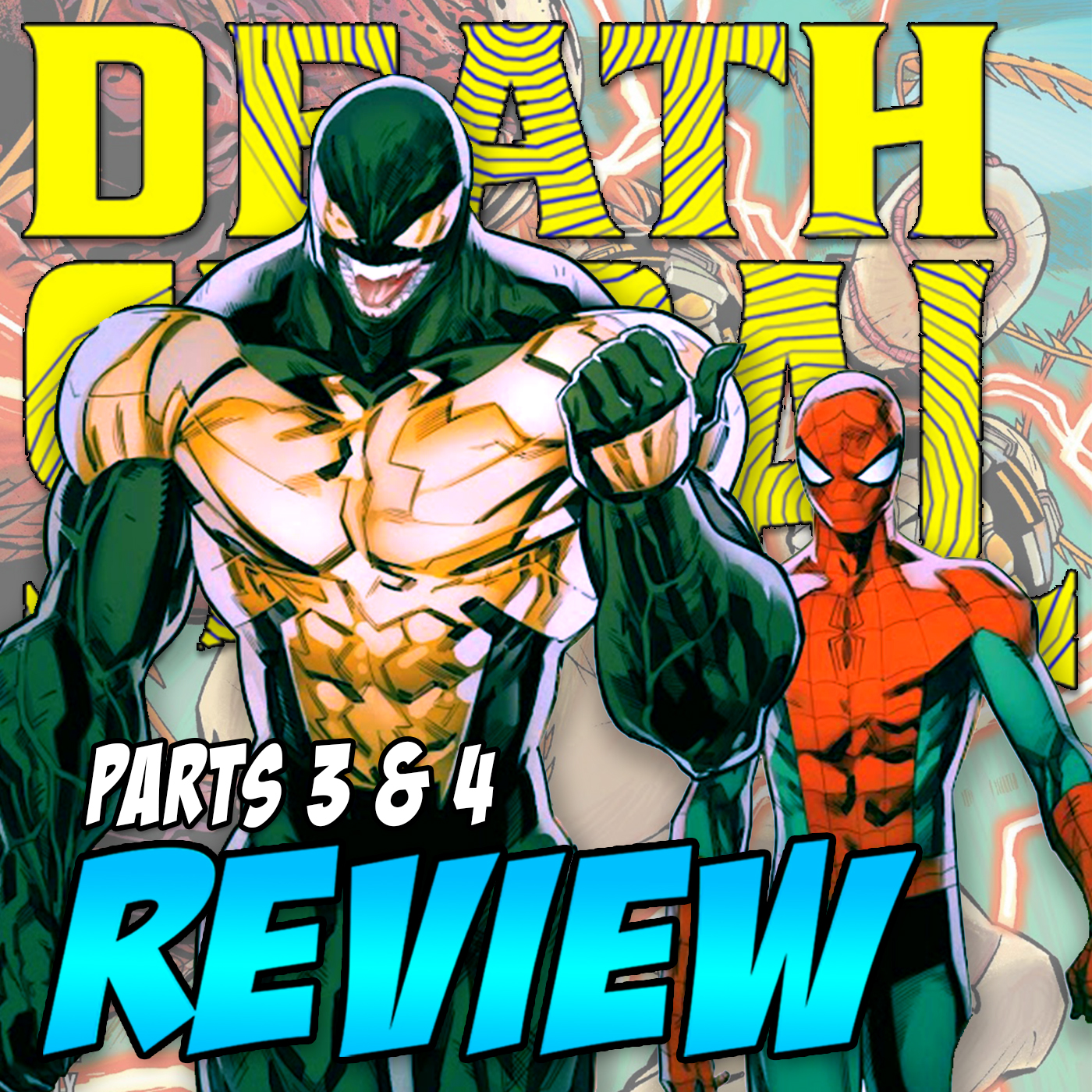 DEATH SPIRAL Parts 3 & 4 – REVIEW