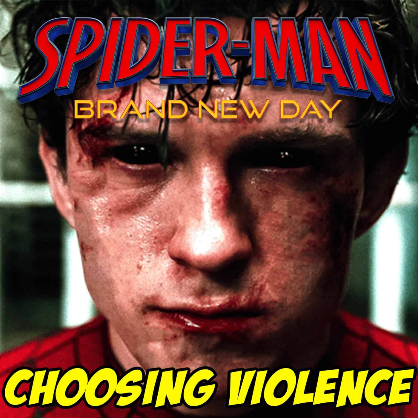 “Choosing Violence”: Brand New Day